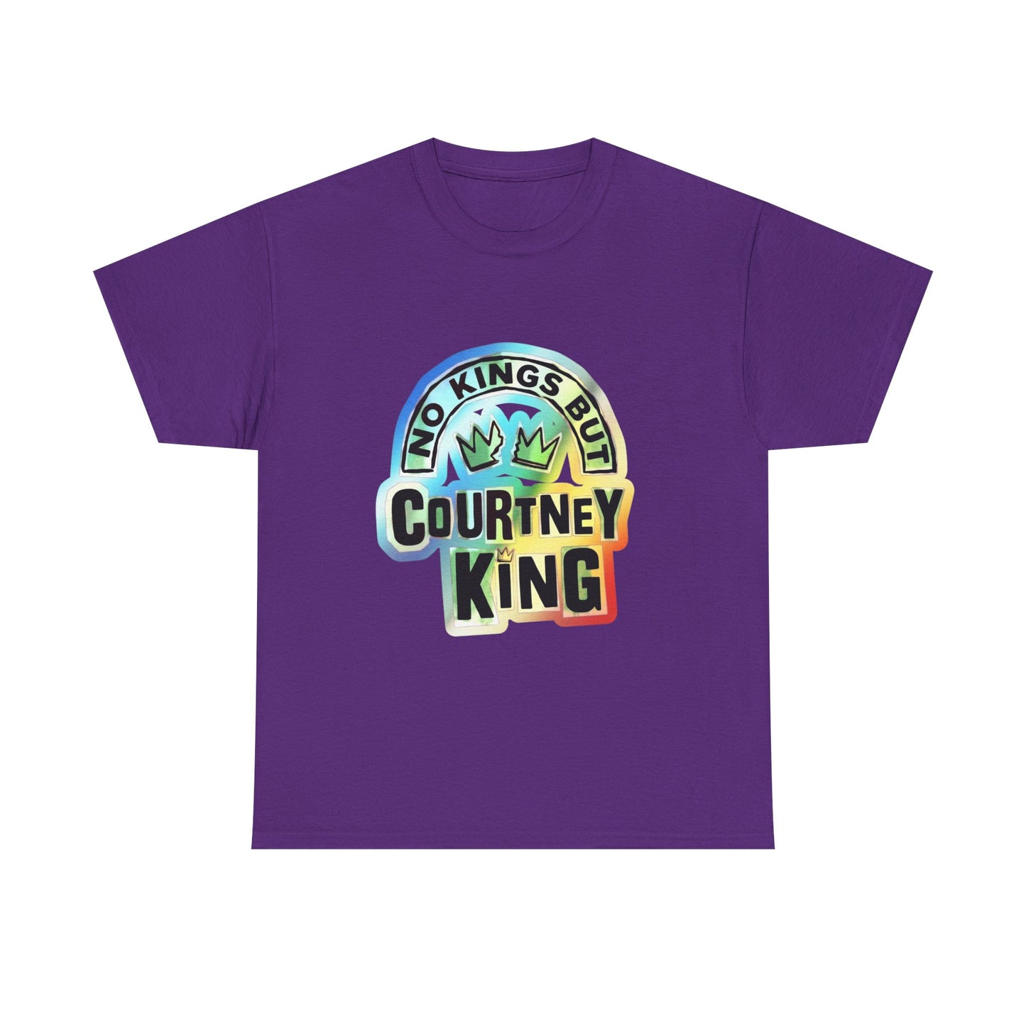 Unisex Heavy Cotton Tee No Kings but Courtney King