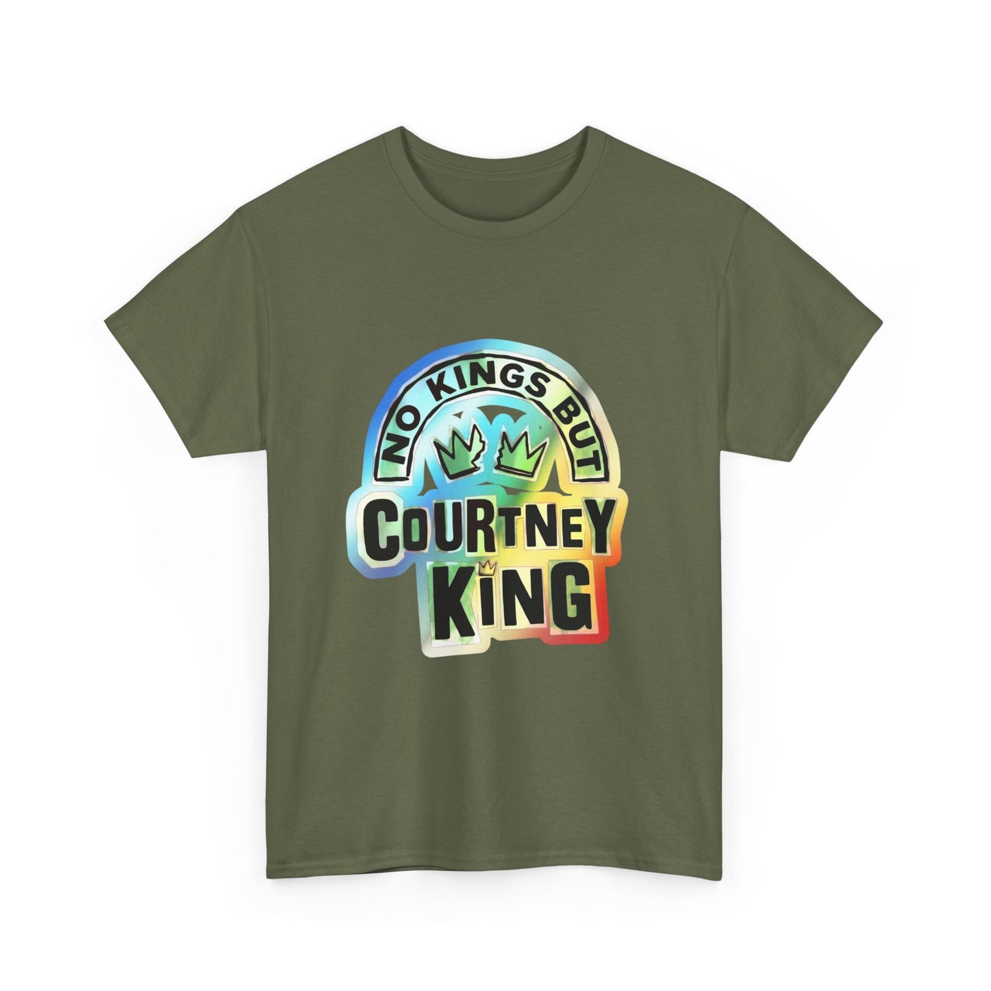 Unisex Heavy Cotton Tee No Kings but Courtney King