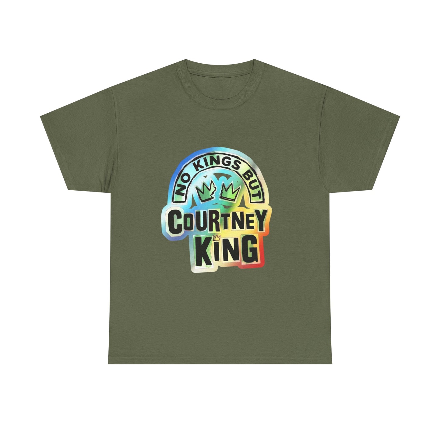 Unisex Heavy Cotton Tee No Kings but Courtney King